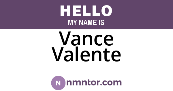 Vance Valente