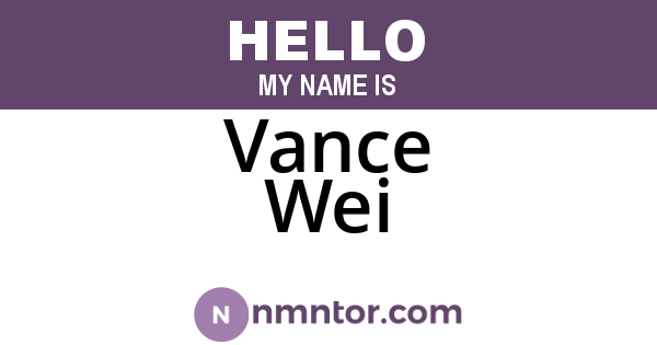 Vance Wei
