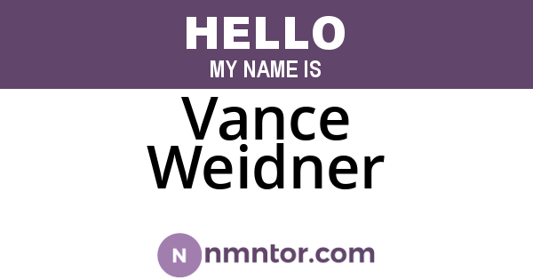 Vance Weidner