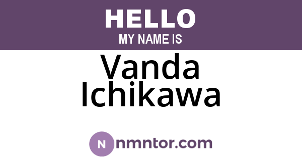 Vanda Ichikawa