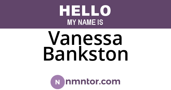 Vanessa Bankston