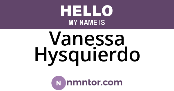 Vanessa Hysquierdo