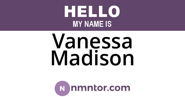 Vanessa Madison