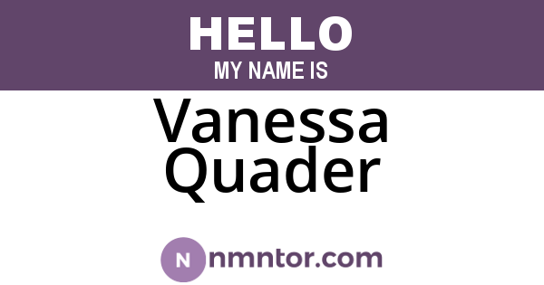 Vanessa Quader