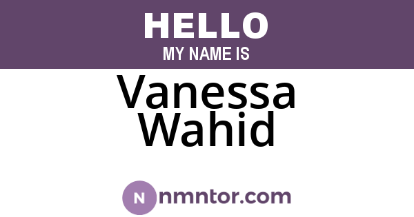 Vanessa Wahid