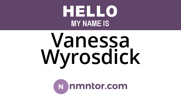 Vanessa Wyrosdick