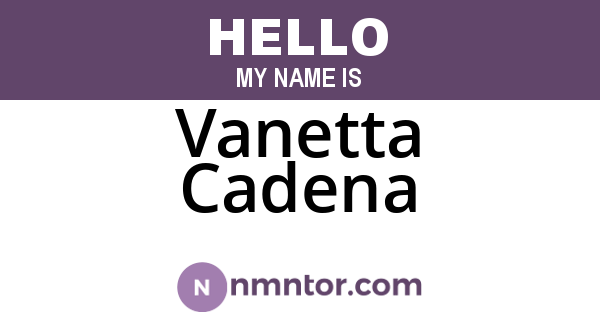 Vanetta Cadena