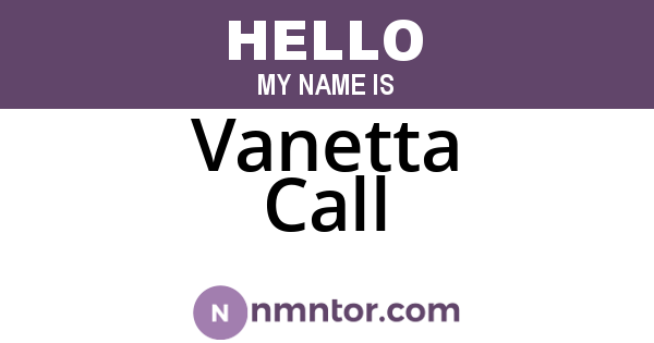 Vanetta Call