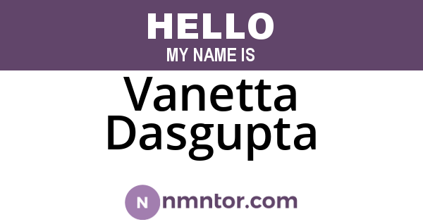 Vanetta Dasgupta