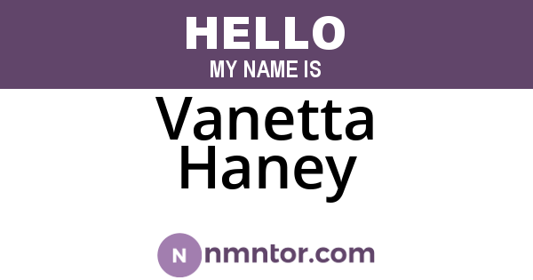 Vanetta Haney
