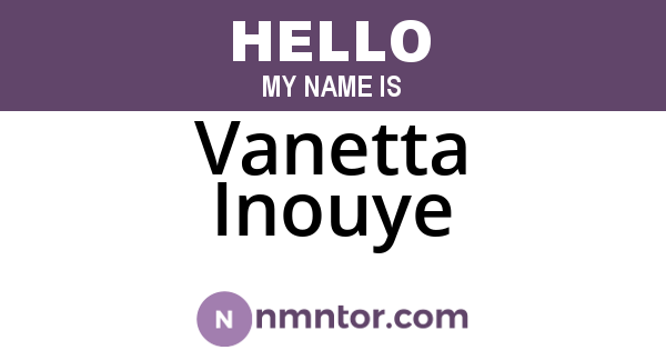 Vanetta Inouye