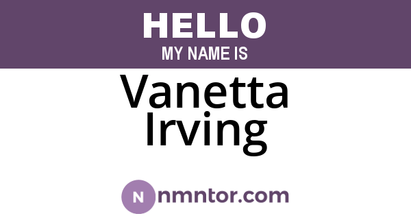 Vanetta Irving