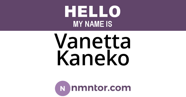 Vanetta Kaneko