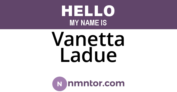 Vanetta Ladue
