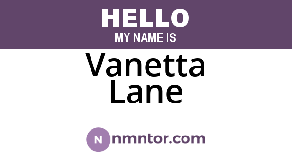 Vanetta Lane