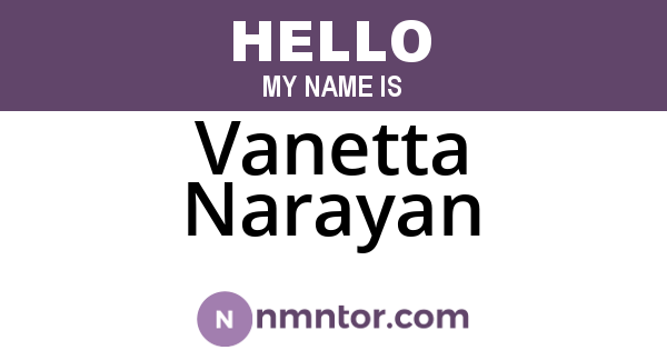 Vanetta Narayan