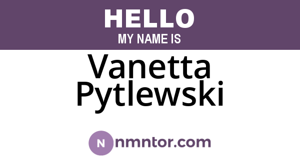Vanetta Pytlewski