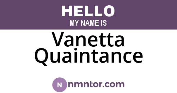 Vanetta Quaintance