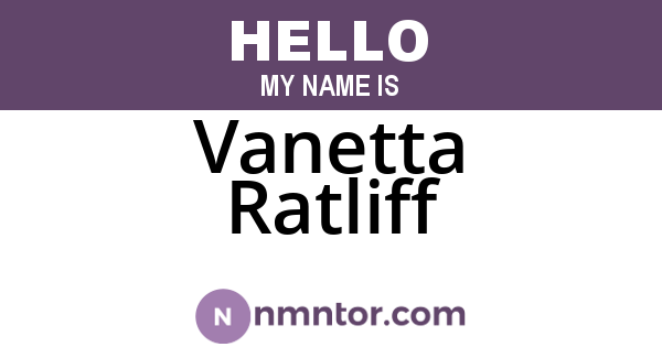 Vanetta Ratliff