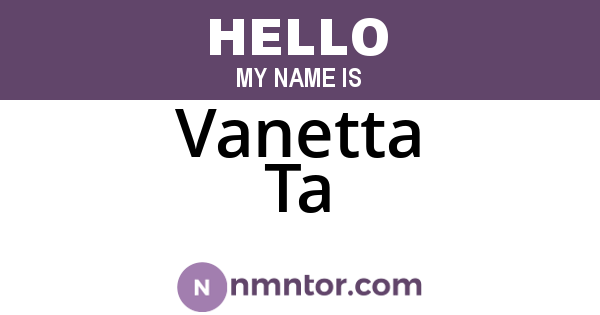 Vanetta Ta