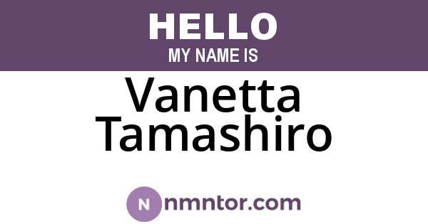 Vanetta Tamashiro