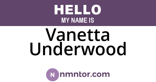 Vanetta Underwood