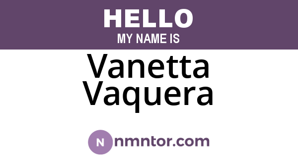 Vanetta Vaquera