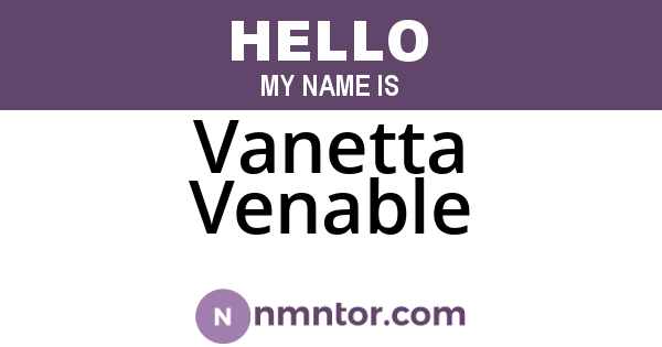 Vanetta Venable