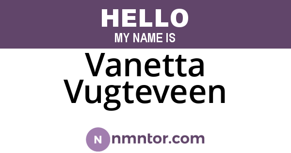 Vanetta Vugteveen