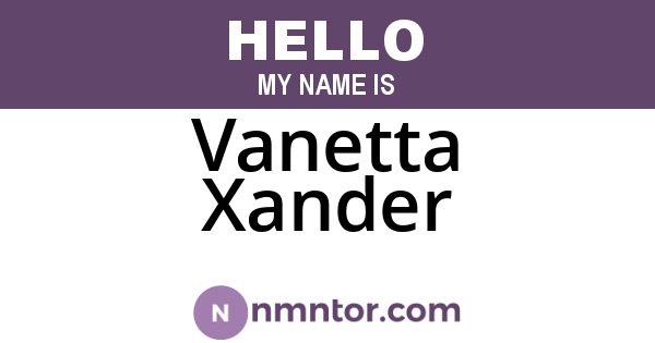 Vanetta Xander