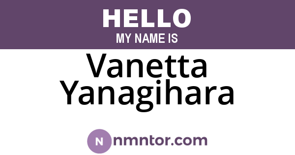 Vanetta Yanagihara