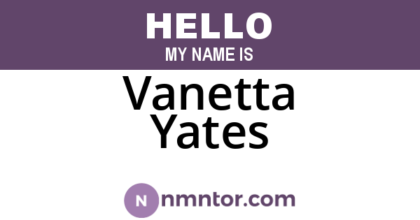 Vanetta Yates
