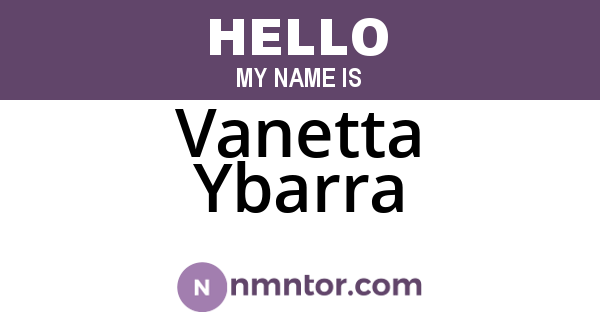 Vanetta Ybarra