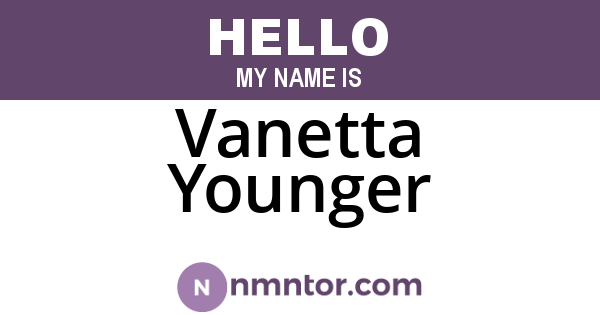 Vanetta Younger