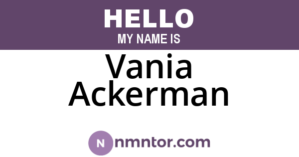 Vania Ackerman