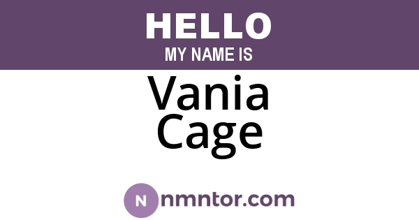 Vania Cage