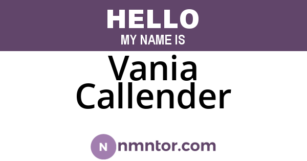 Vania Callender