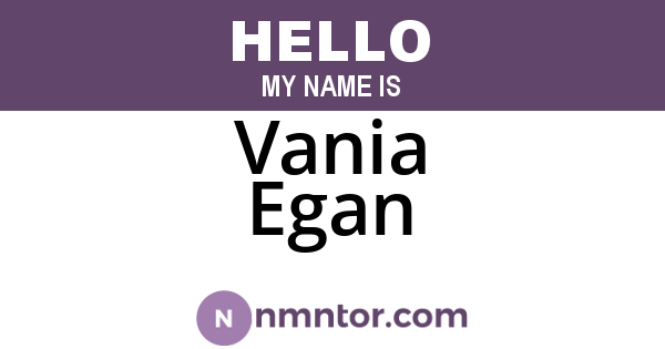 Vania Egan