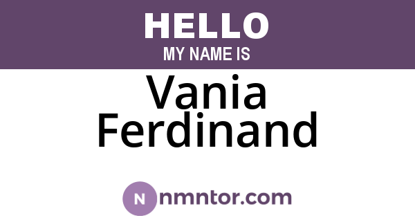 Vania Ferdinand