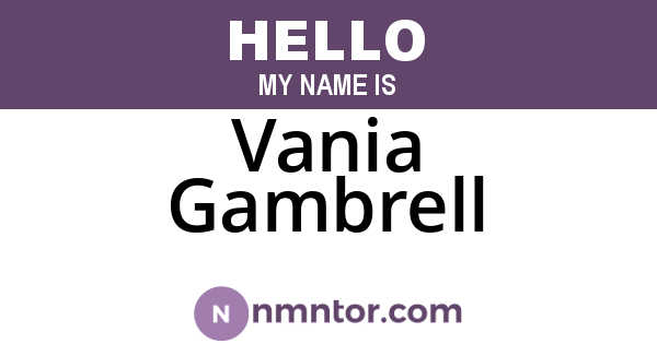 Vania Gambrell