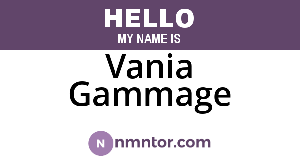 Vania Gammage