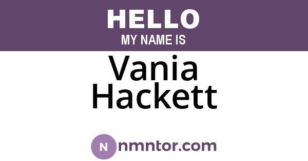 Vania Hackett