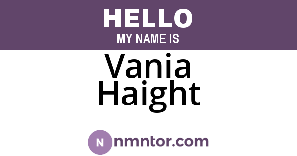 Vania Haight