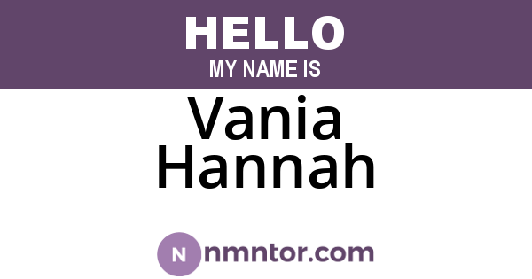 Vania Hannah