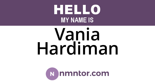 Vania Hardiman