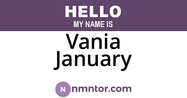 Vania January