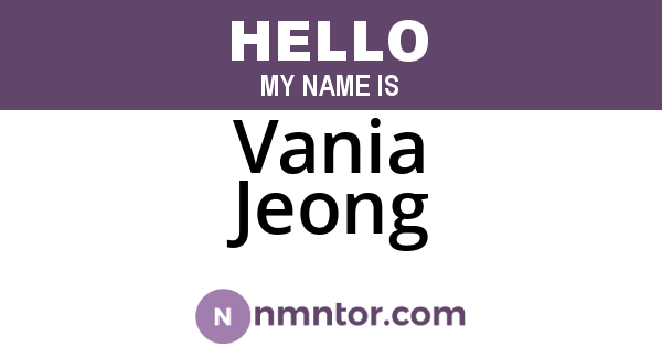 Vania Jeong