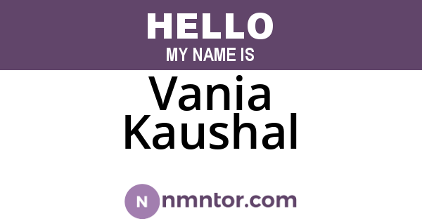 Vania Kaushal