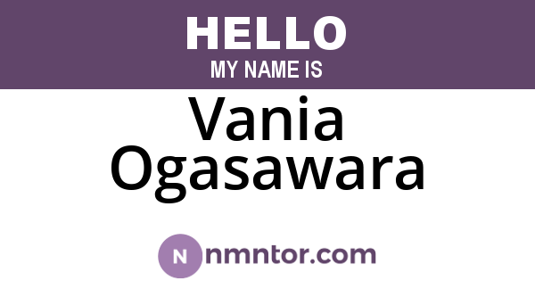 Vania Ogasawara
