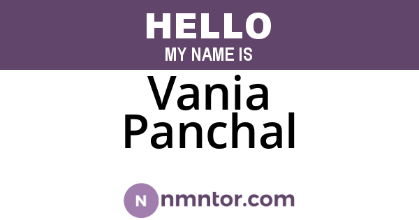Vania Panchal